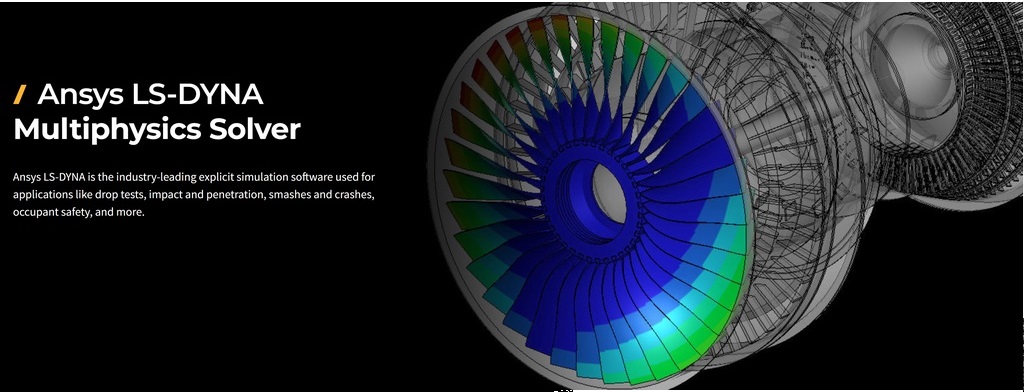 ANSYS LS-DYNA phần mềm động lực học rõ ràng và đa vật lý mở rộng nhất